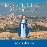 bokomslag Lucy's Holyland Adventures