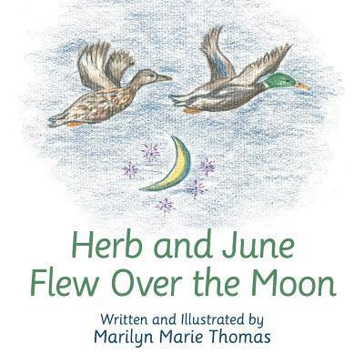 Herb and June Flew over the Moon 1