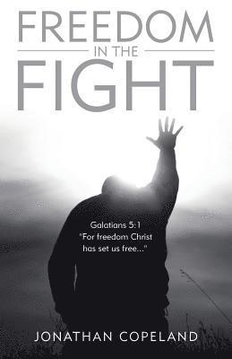 Freedom in the Fight 1