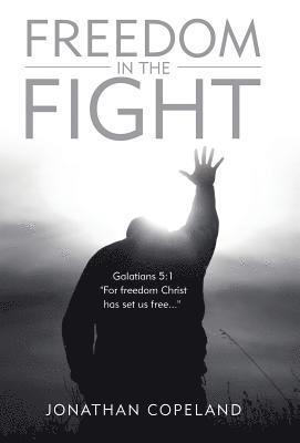 Freedom in the Fight