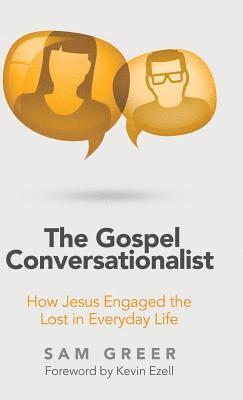 The Gospel Conversationalist 1