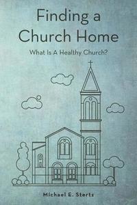 bokomslag Finding a Church Home