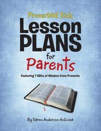 bokomslag Proverbial Kids Lesson Plans for Parents