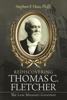 Rediscovering Thomas C. Fletcher 1