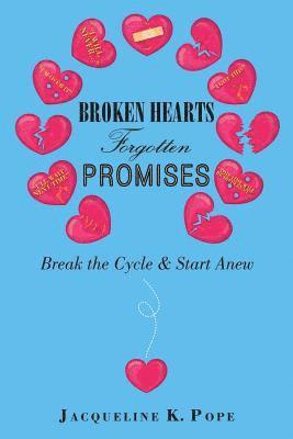 bokomslag Broken Hearts Forgotten Promises