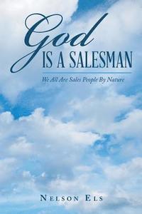 bokomslag God Is a Salesman