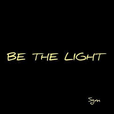 Be the Light 1