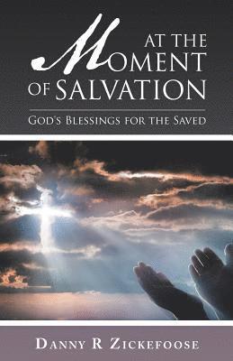 At the Moment of Salvation 1