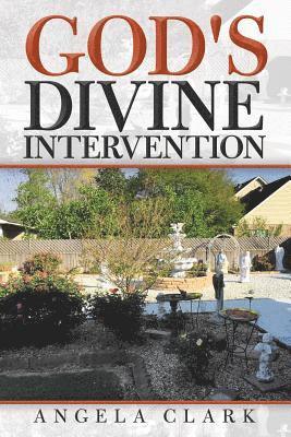 God's Divine Intervention 1