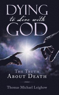 bokomslag Dying to Live with God