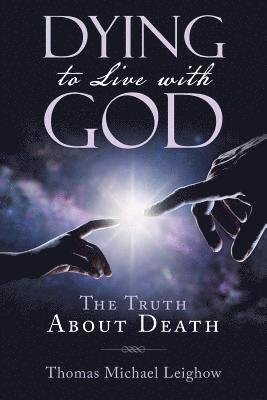 bokomslag Dying to Live with God