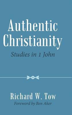 Authentic Christianity 1