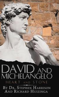 bokomslag David and Michelangelo