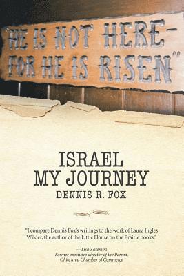 Dennis R Fox - Israel, Häftad