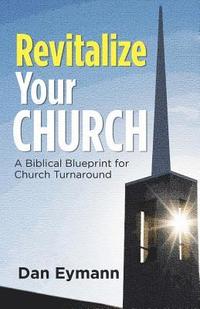 bokomslag Revitalize Your Church