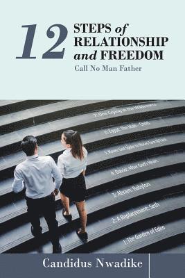 bokomslag 12 Steps of Relationship and Freedom