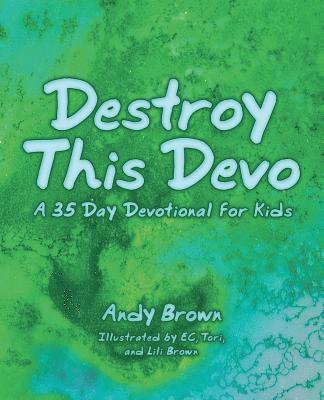 Destroy This Devo 1