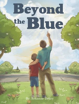 Roxanne Drury - Beyond the Blue, Häftad