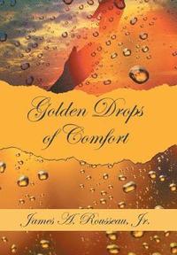 bokomslag Golden Drops of Comfort