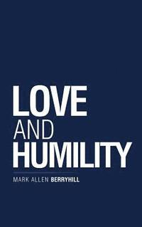 bokomslag Love and Humility