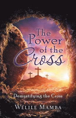 The Power of the Cross 1