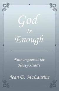 bokomslag God Is Enough
