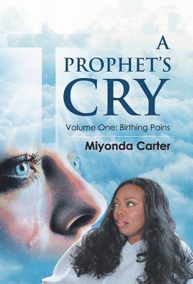 Prophet's Cry 1