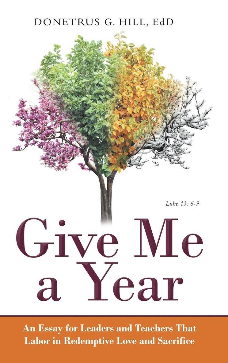 Give Me a Year 1