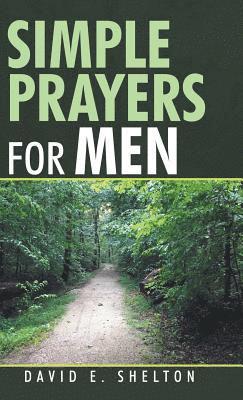 Simple Prayers for Men 1