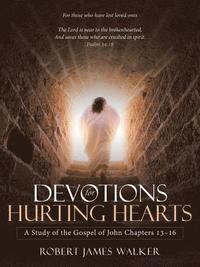 bokomslag Devotions for Hurting Hearts