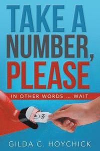 bokomslag Take a Number, Please