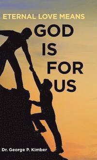 bokomslag Eternal Love Means God Is for Us