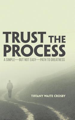 Trust the Process 1