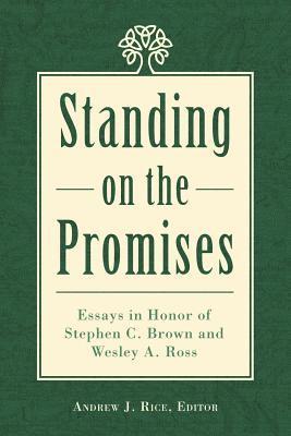 Standing on the Promises 1