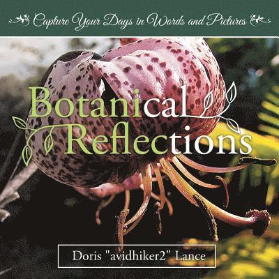 Doris Lance - Botanical Reflections, Häftad