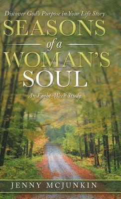 Seasons of a Woman's Soul 1