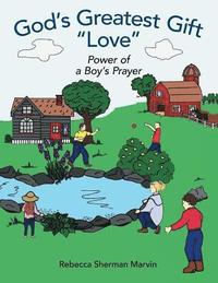 bokomslag God's Greatest Gift "Love"
