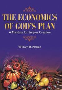bokomslag The Economics of God's Plan