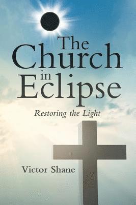 Victor Shane - Church in Eclipse, Häftad