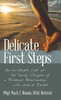 bokomslag Delicate First Steps