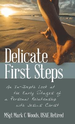 Delicate First Steps 1