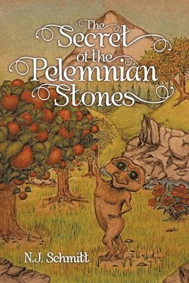 bokomslag The Secret of the Pelemnian Stones