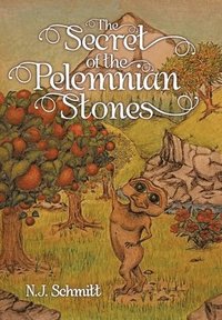 bokomslag The Secret of the Pelemnian Stones