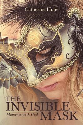 Catherine Hope - Invisible Mask, Häftad