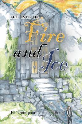 The Isle of Fire and Ice 1