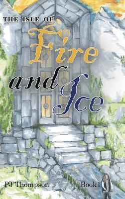 The Isle of Fire and Ice 1