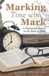 bokomslag Marking Time with Mark