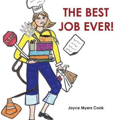 The Best Job Ever! 1