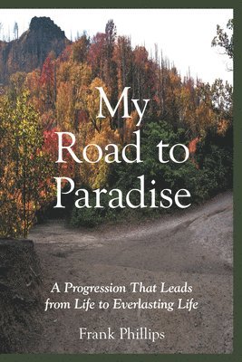 My Road to Paradise 1