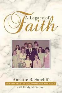 bokomslag A Legacy of Faith